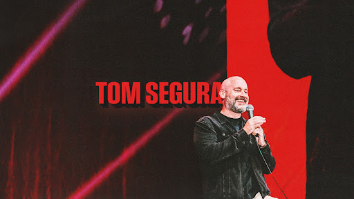 Tom Segura banner