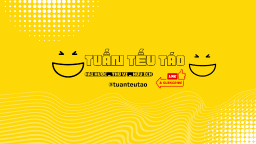 Tuấn Tếu Táo banner