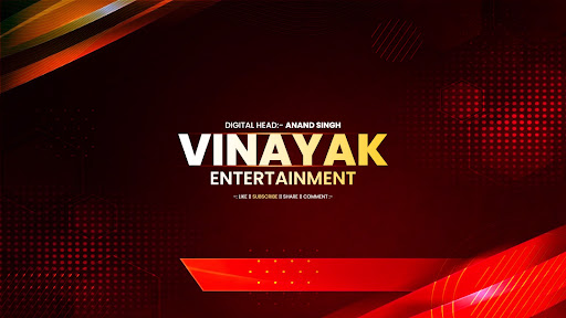 VINAYAK Entertainment  banner