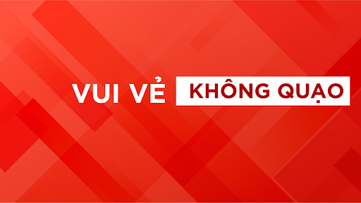 Vui Vẻ Không Quạo banner