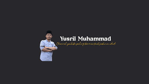 Yusril Muhammad banner