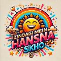 Zindagi me hasna sikho avatar