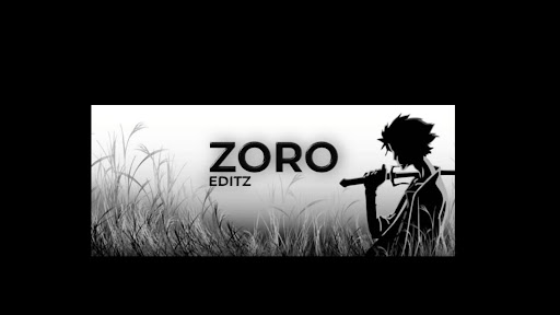 ZORO EDITZ banner