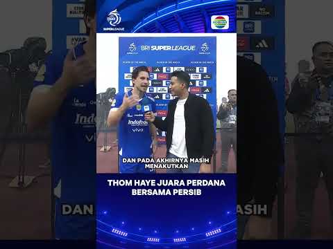 Wawancara Thom Haye setelah Juara bersama Persib #shorts thumbnail
