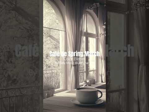 #RelaxingJazzMusic for Peaceful #SpringtimeMornings With Fresh Air Open Windows and #CoffeeAroma thumbnail