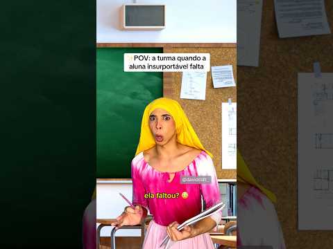 POV: a turma quando a aluna insuportável falta (David Costa- @davidcstt_) thumbnail