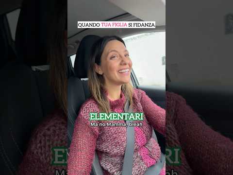 Quando TUA FIGLIA 🎀 si FIDANZA. Chi sta vivendo almeno una di queste fasi? 😅 thumbnail