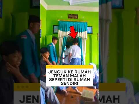 jenguk ke rumah teman sekolah yang sakit siswa ini malah seperti di rumah sendiri ❗ #videoviral thumbnail
