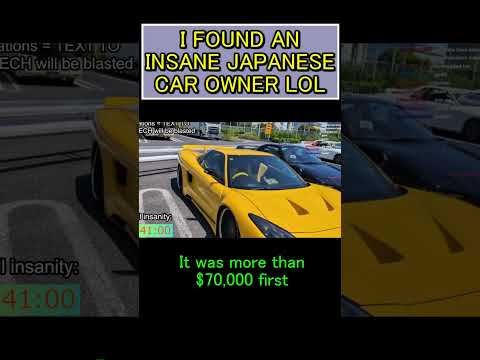I FOUND AN INSANE JAPANESE CAR OWNER LOL thumbnail
