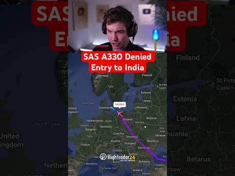 SAS A330 Denied Entry to India thumbnail