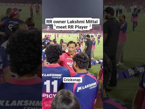 RR owner Lakshmi Mittal meet Player after match #vaibhavsuryavanshi #lakshmimittal #ipl2026 thumbnail