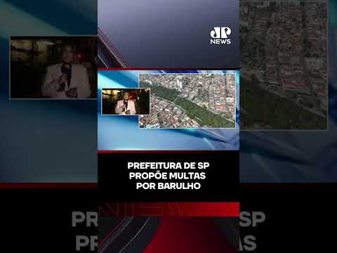 Prefeitura de SP propõe multas por barulho #shorts thumbnail