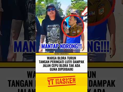 WARGA BLORA TURUN TANGAN PERINGATI GUBERNUR LUTFI⁉️ #beritaterkini #trending #fyp #shortsvideo thumbnail
