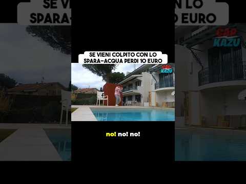 Se vieni colpito con lo spara-acqua perdi 10 euro 💸 thumbnail