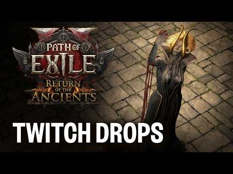 Path of Exile 2: Return of The Ancients Livestream Twitch Drops thumbnail