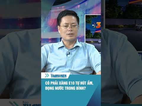 Có phải xăng e10 tự hút ẩm, đọng nước trong bình? #shorts thumbnail