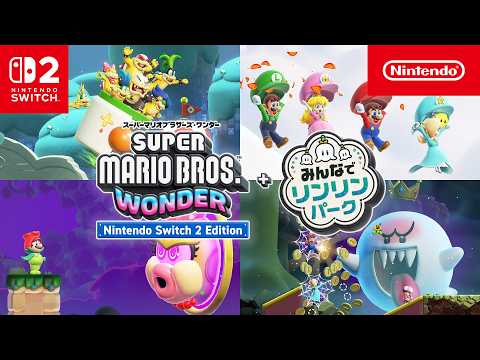スーパーマリオブラザーズ ワンダー Nintendo Switch 2 Edition + みんなでリンリンパーク CM いろんなプラス篇 thumbnail