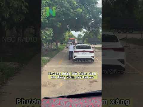 Phương pháp tiết kiệm xăng khi đăng kiểm hay kẹt xe thumbnail