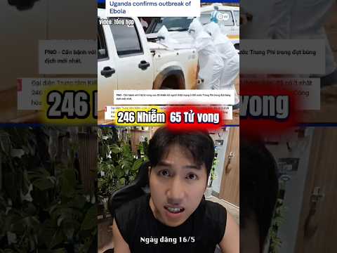 🔥Bùng phát dịch EBOLA mới🥶 thumbnail