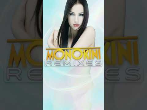 📀 MONOKINI / REMIXES  🎧 https://band.link/MONOKINI/ thumbnail