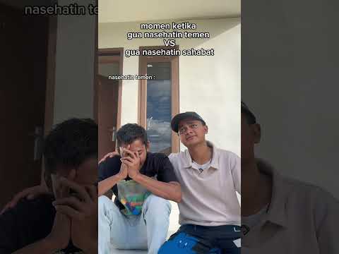 GUA NASEHATIN TEMEN VS GUA NASEHATIN SAHABAT! thumbnail
