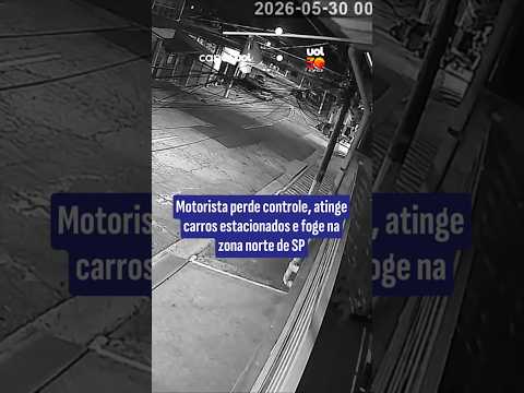 Motorista perde controle, atinge carros estacionados e foge na zona norte de SP thumbnail
