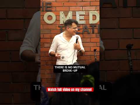 Mutual break-up kya hota hai? #anshumor #comedy #standup #comedian thumbnail