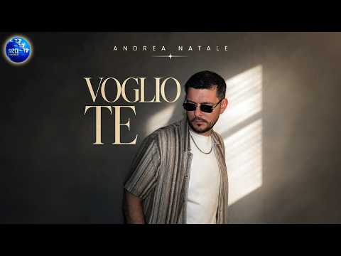 Andrea Natale - Voglio te ( Seamusica Official ) thumbnail