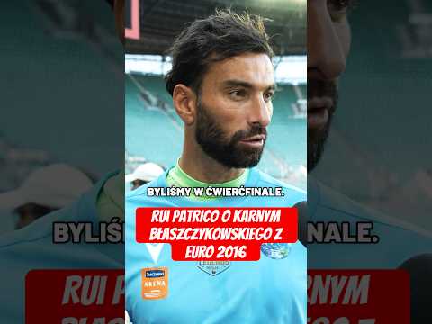 RUI PATRICIO O KARNYM BŁASZCZYKOWSKIEGO Z 2016 ROKU! #shorts thumbnail