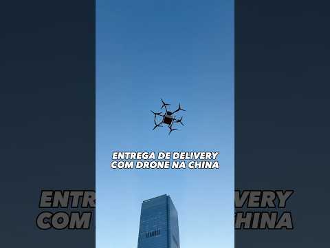 ENTREGA DE DELIVERY COM DRONE NA CHINA thumbnail
