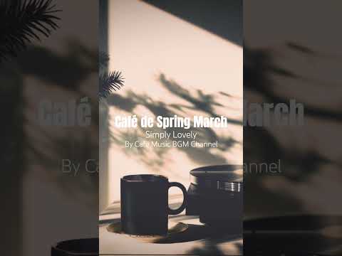 Discover the Perfect Blend of #FreshCoffee, #SpringCalm, and Smooth #VinylJazz Sessions thumbnail