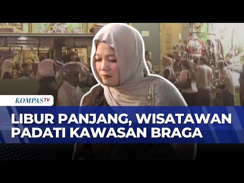 Libur Idul Adha, Kawasan Braga Bandung Dipadati Wisatawan | JURNAL NUSANTARA thumbnail