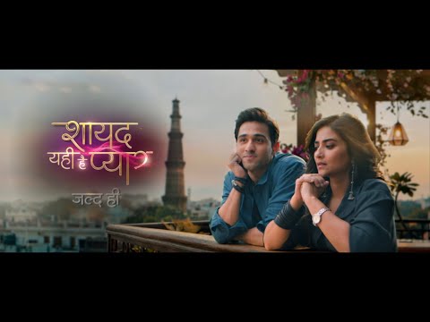Shayad Yahi Hai Pyaar Coming Soon thumbnail
