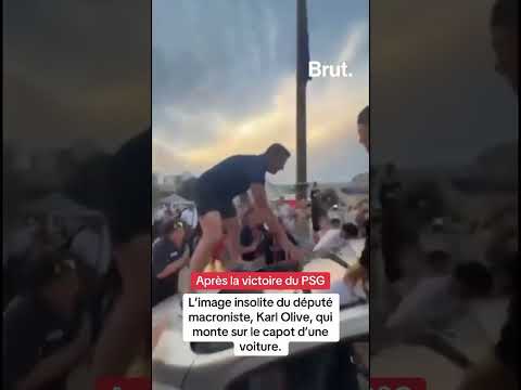 Un député macroniste, Karl Olive, monte sur le capot d’une voiture après la victoire du PSG thumbnail