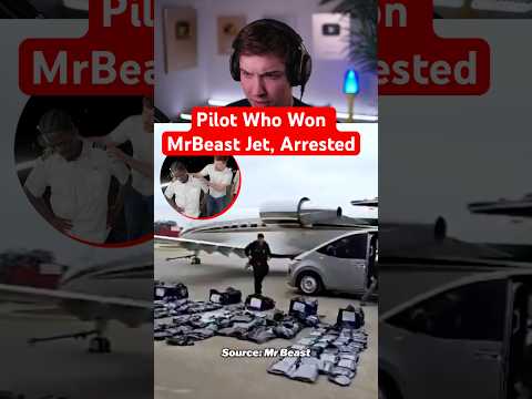 Pilot Who Won MrBeast Jet, Arrested thumbnail