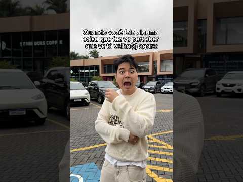 QUANDO VOCÊ FALA ALGO QUE FAZ VC PERCEBER QUE TÁ FICANDO VELHO 😹 thumbnail