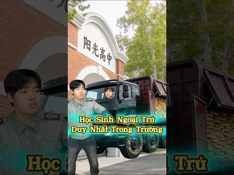 Học Sinh Ngoại Trú Duy Nhất Của Trường ??? thumbnail