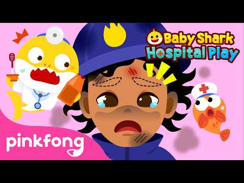 OUCH! The Firefighter Is Hurt 🧑‍🚒 | Baby Shark's Hospital Play | Pinkfong Official thumbnail