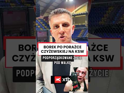 BOREK PO PORAŻCE CZYŻEWSKIEJ NA XTB KSW 118 #shorts thumbnail