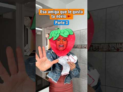 La Frutienemiga 🍓🍐😳 Parte 3 #shorts #humor #tiktokvideo #comedia #funny #fyp thumbnail