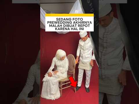 sedang foto prewedding akhirnya malah dibuat repot oleh hal ini ❗ #prewedding #videoviral thumbnail
