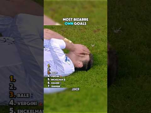 MOST BIZARRE OWN GOALS thumbnail