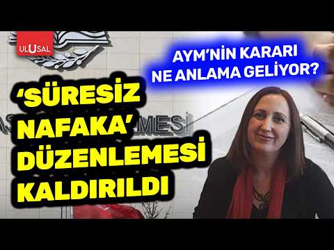 Anayasa Mahkemesi 'süresiz nafaka"yı kaldırdı | Av. Elif Eskin değerlendirdi thumbnail
