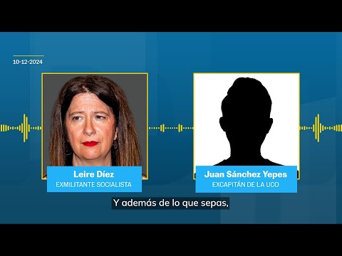 El AUDIO de LEIRE DÍEZ y un EXCAPITÁN de la UCO | EL PAÍS thumbnail