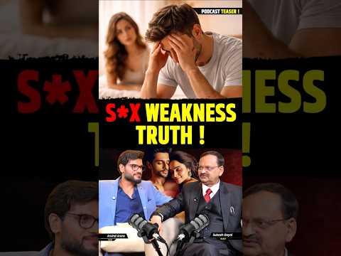 S*X Weakness Truth ! #shorts #teaser #youtubeshorts by Dr. #arvindarora thumbnail