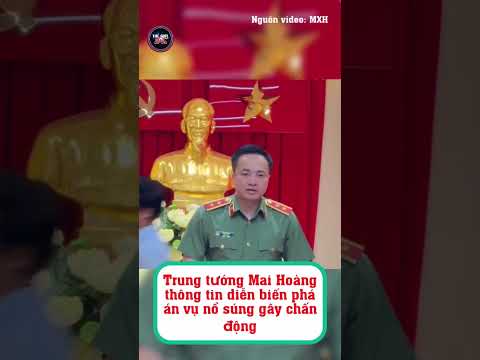 Trung tướng Mai Hoàng hé lộ diễn biến phá án vụ nổ súng gây chấn động ở TPHCM #shorts thumbnail