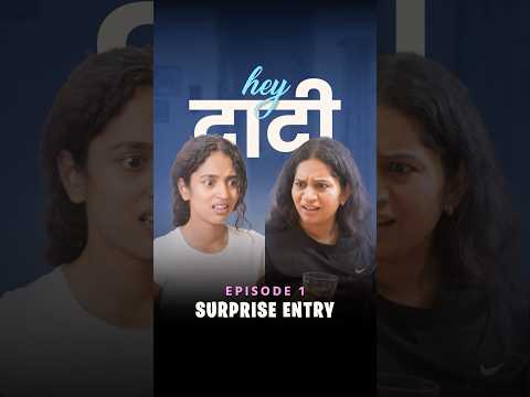 Episode 1 -  Surprise Entry? Hey Dadi - Vertical Series #shortsbreak #comedyshorts thumbnail