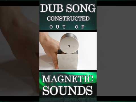 DUB Song with Magnetic Sounds thumbnail
