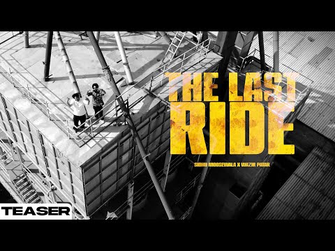 THE LAST RIDE - TEASER |  Sidhu Moose Wala | Wazir Patar thumbnail