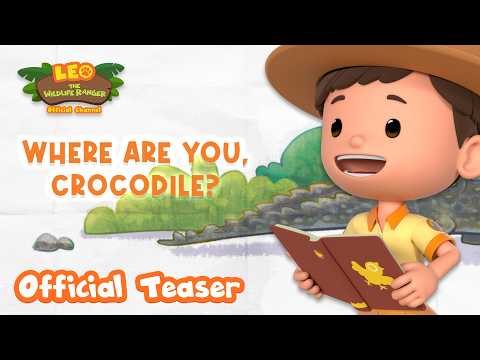 Leo the Wildlife Ranger 'Where Are You Crocodile?!' Picture Book Official Teaser #WorldBookDay thumbnail